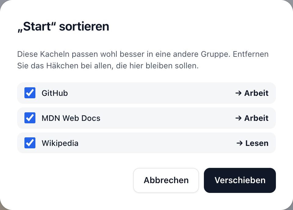 Vorschläge beim Sortieren: jede Kachel mit der Gruppe, in die sie verschoben würde, mit Häkchen, und eine Schaltfläche „Verschieben“.