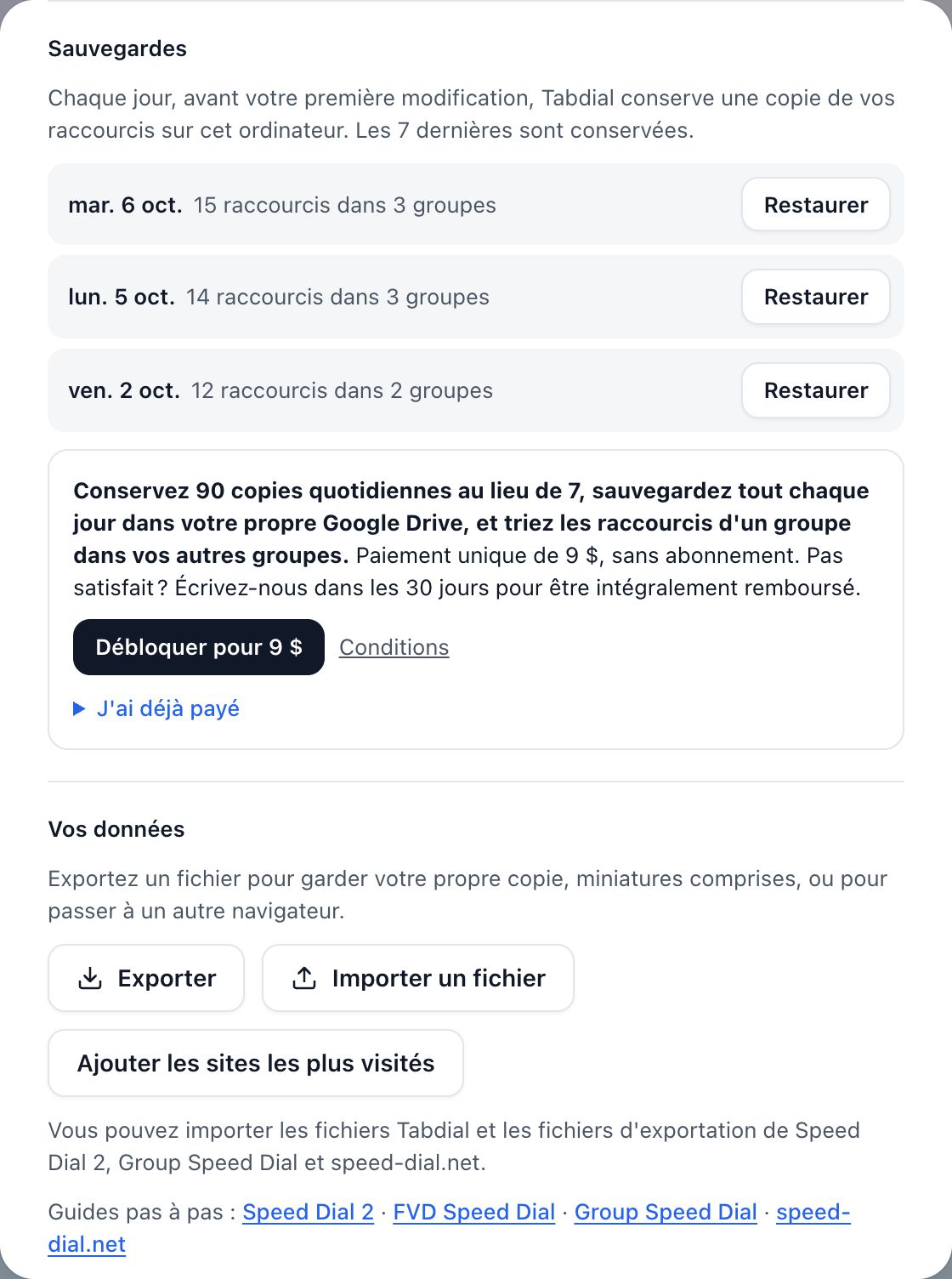 Sauvegardes dans les Paramètres : les copies quotidiennes, chacune avec un bouton Restaurer, et en dessous l'offre « Débloquer pour 9 $ ».
