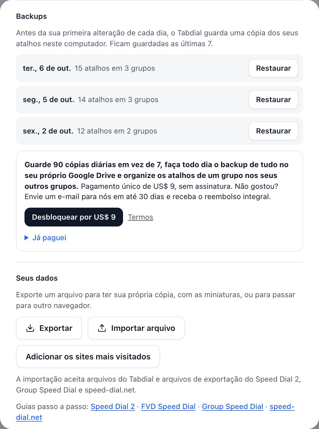 Backups em Configurações: as cópias diárias, cada uma com um botão Restaurar, e abaixo a oferta “Desbloquear por US$ 9”.